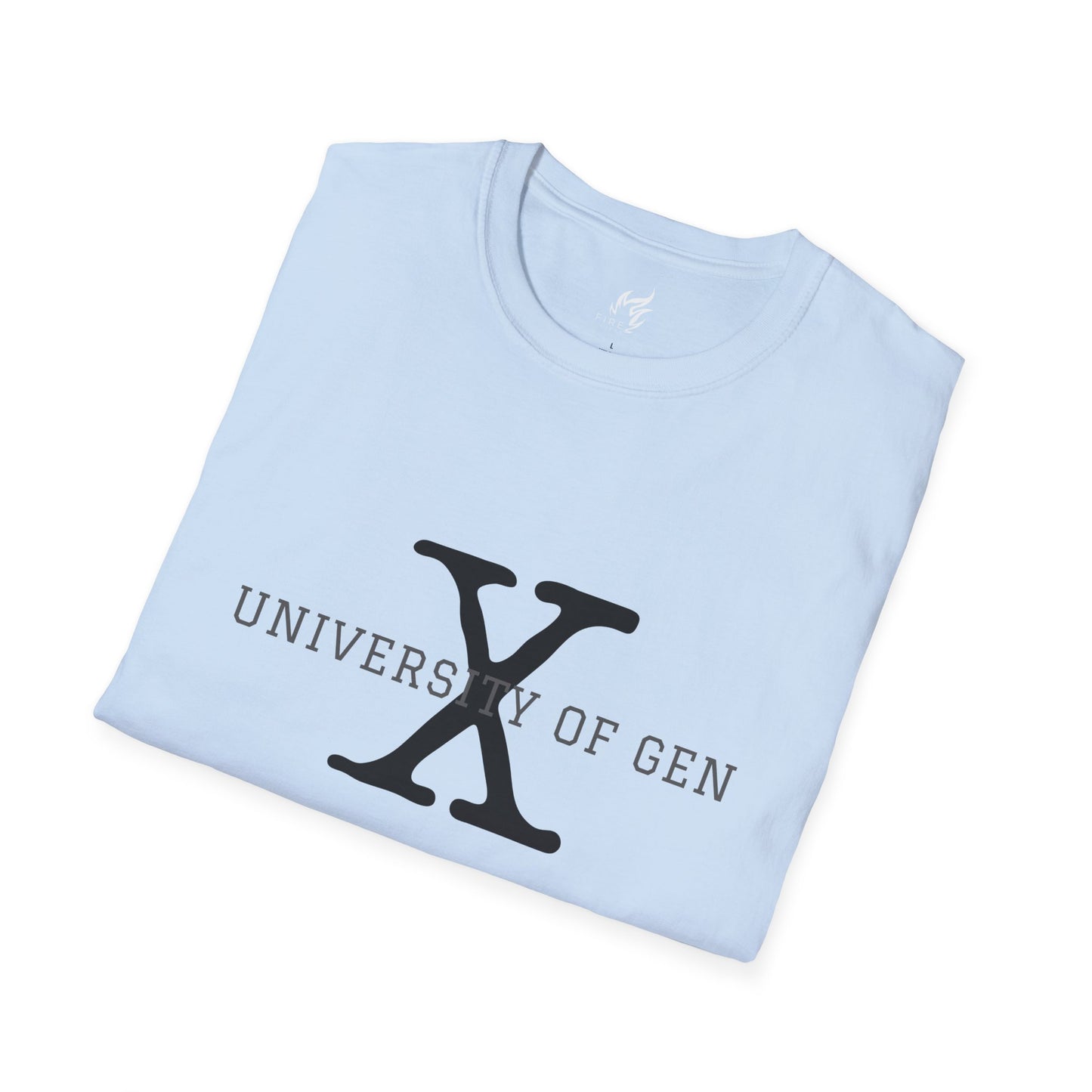 University of Gen X Latin Motto "DON'T CARE ABOUT YOUR FEELINGS" - Unisex Softstyle T-Shirt