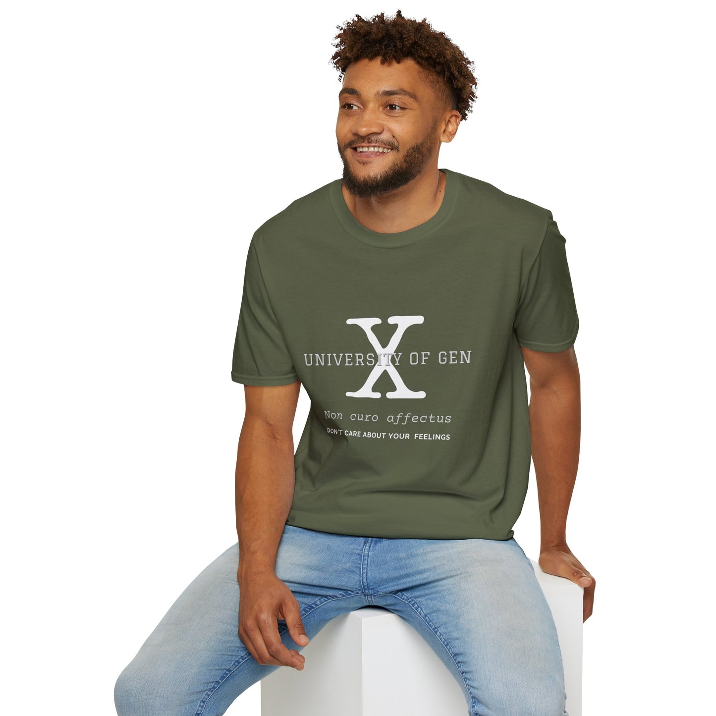 University of Gen X Latin Motto "DON'T CARE ABOUT YOUR FEELINGS" - Unisex Softstyle T-Shirt