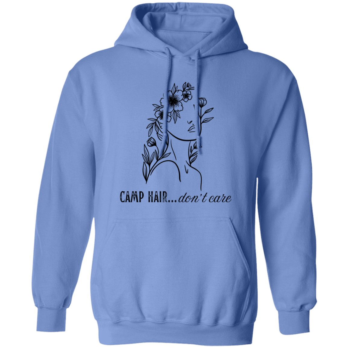 Camp Hair Don't Care Hoodie Sweatshirt Camping