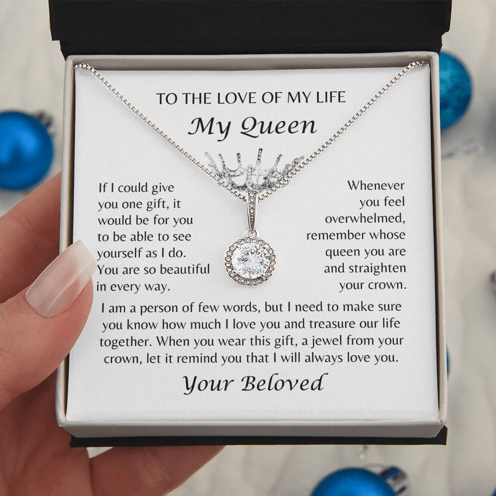 To The Love of My Life, My Queen - From Beloved - Crown Jewel Necklace