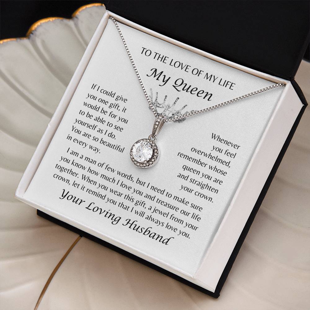 To The Love of My Life, My Queen, My Wife - Crown Jewel Necklace