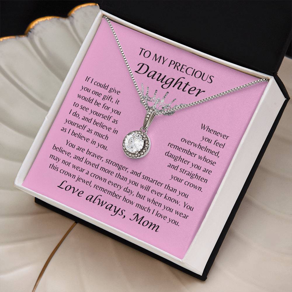 To My Precious Daughter - Crown Jewel Necklace - From Mom - Pink Card