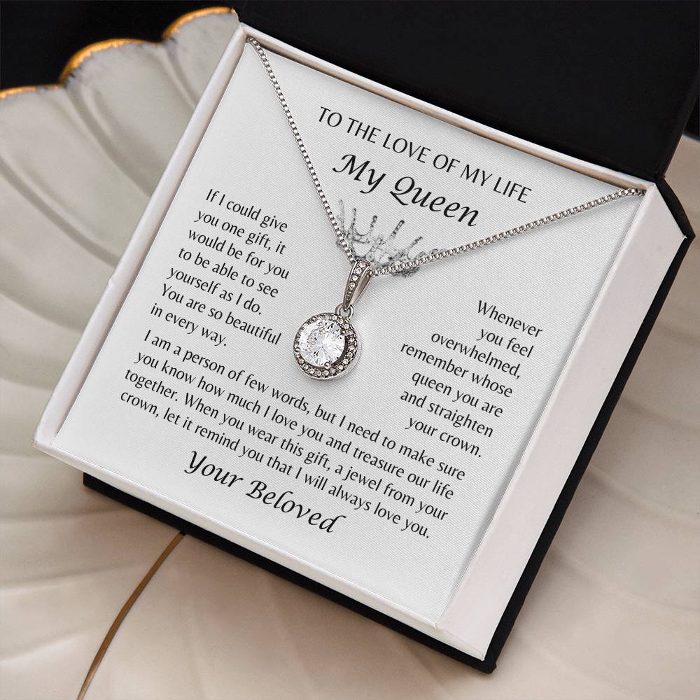 To The Love of My Life, My Queen - From Beloved - Crown Jewel Necklace