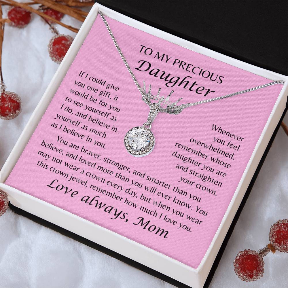 To My Precious Daughter - Crown Jewel Necklace - From Mom - Pink Card