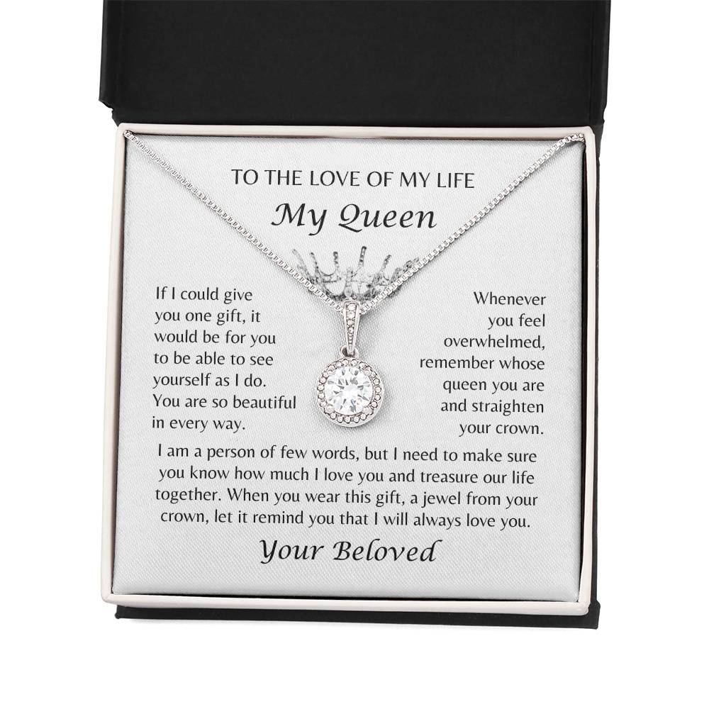 To The Love of My Life, My Queen - From Beloved - Crown Jewel Necklace