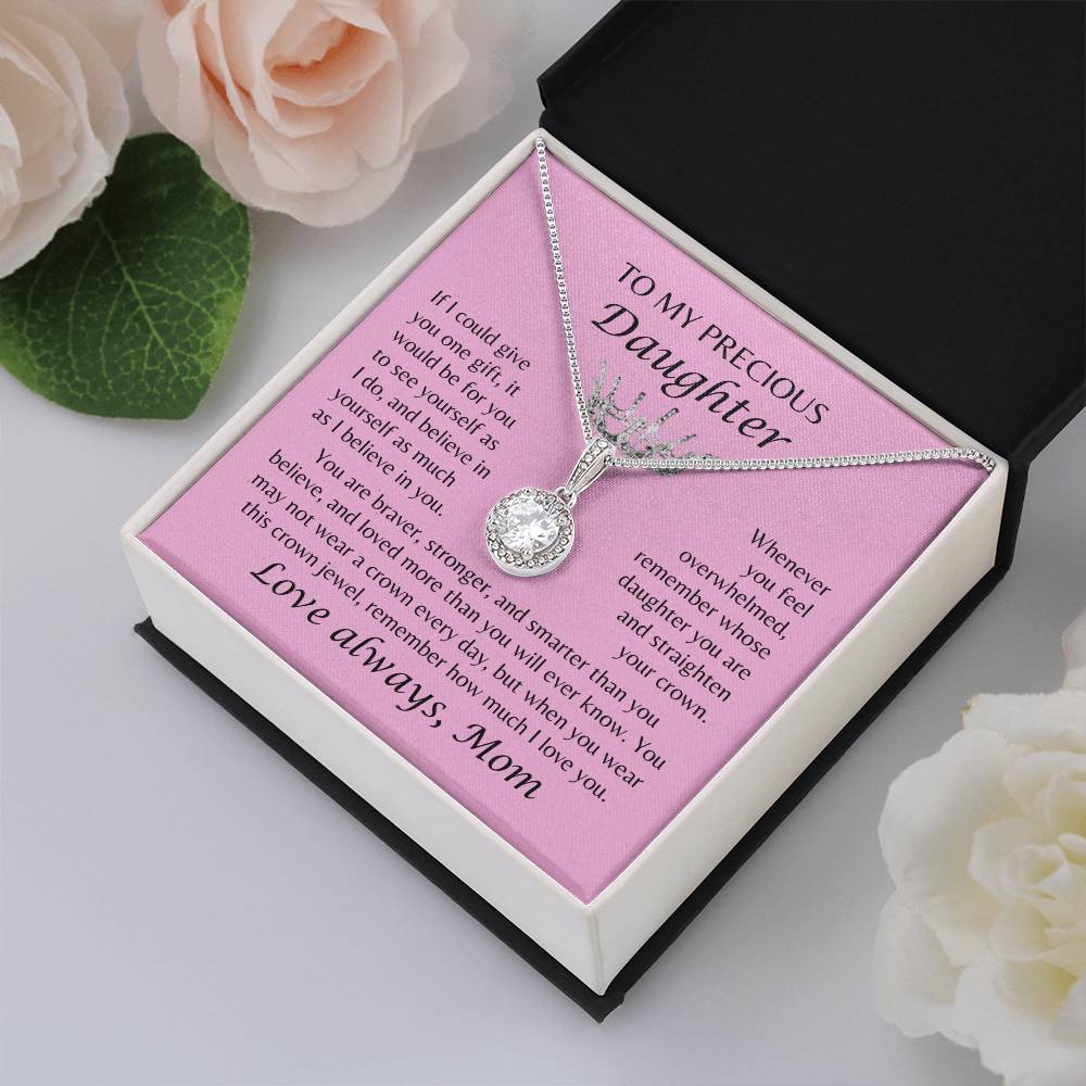 To My Precious Daughter - Crown Jewel Necklace - From Mom - Pink Card