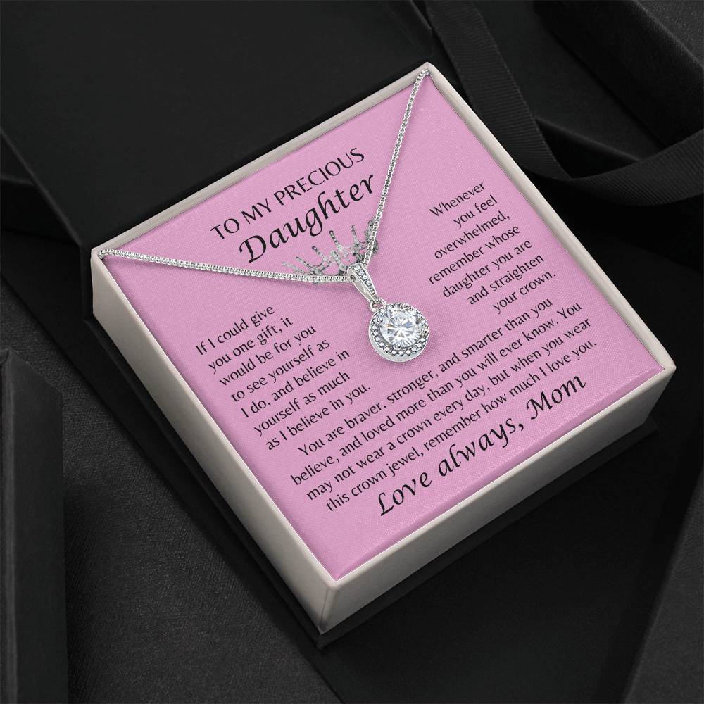 To My Precious Daughter - Crown Jewel Necklace - From Mom - Pink Card