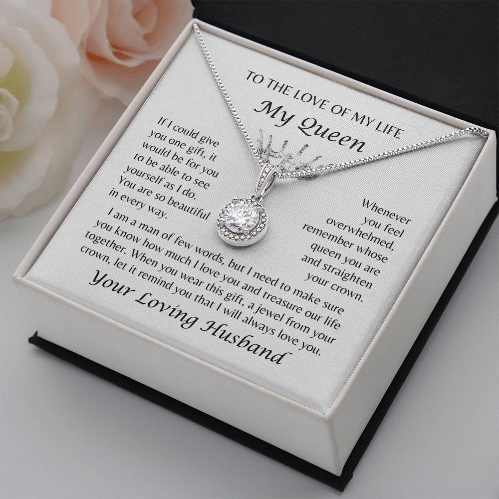 To The Love of My Life, My Queen, My Wife - Crown Jewel Necklace