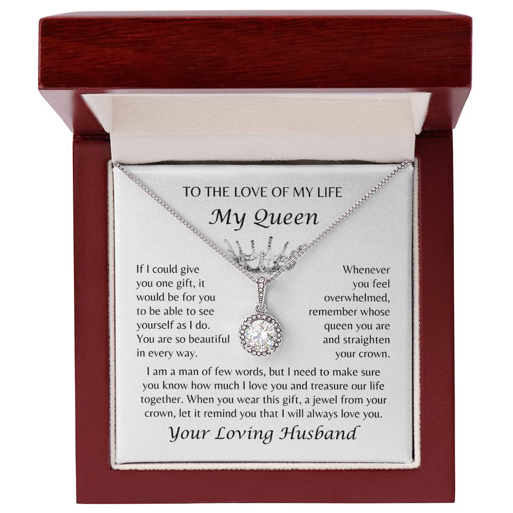 To The Love of My Life, My Queen, My Wife - Crown Jewel Necklace