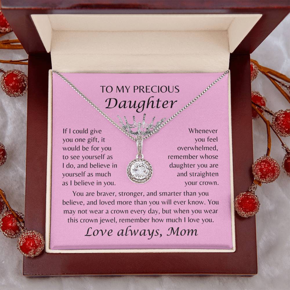 To My Precious Daughter - Crown Jewel Necklace - From Mom - Pink Card