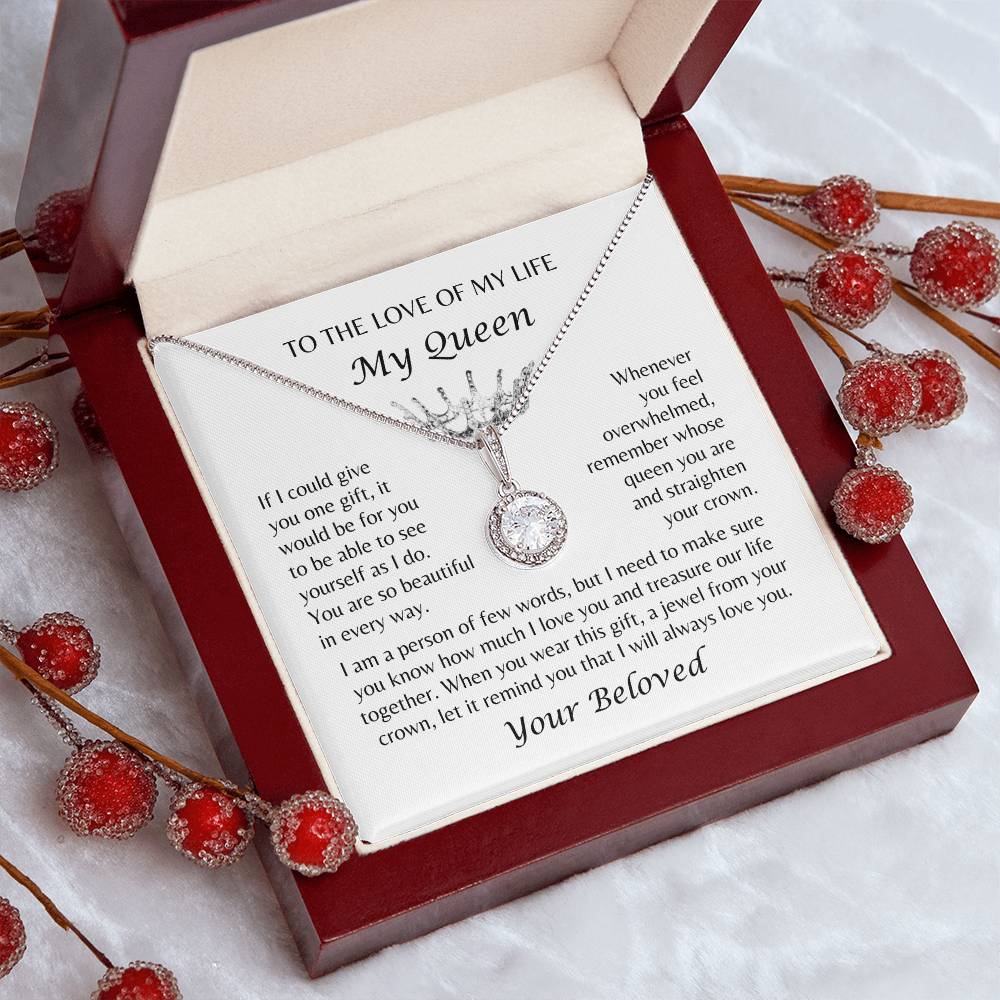 To The Love of My Life, My Queen - From Beloved - Crown Jewel Necklace