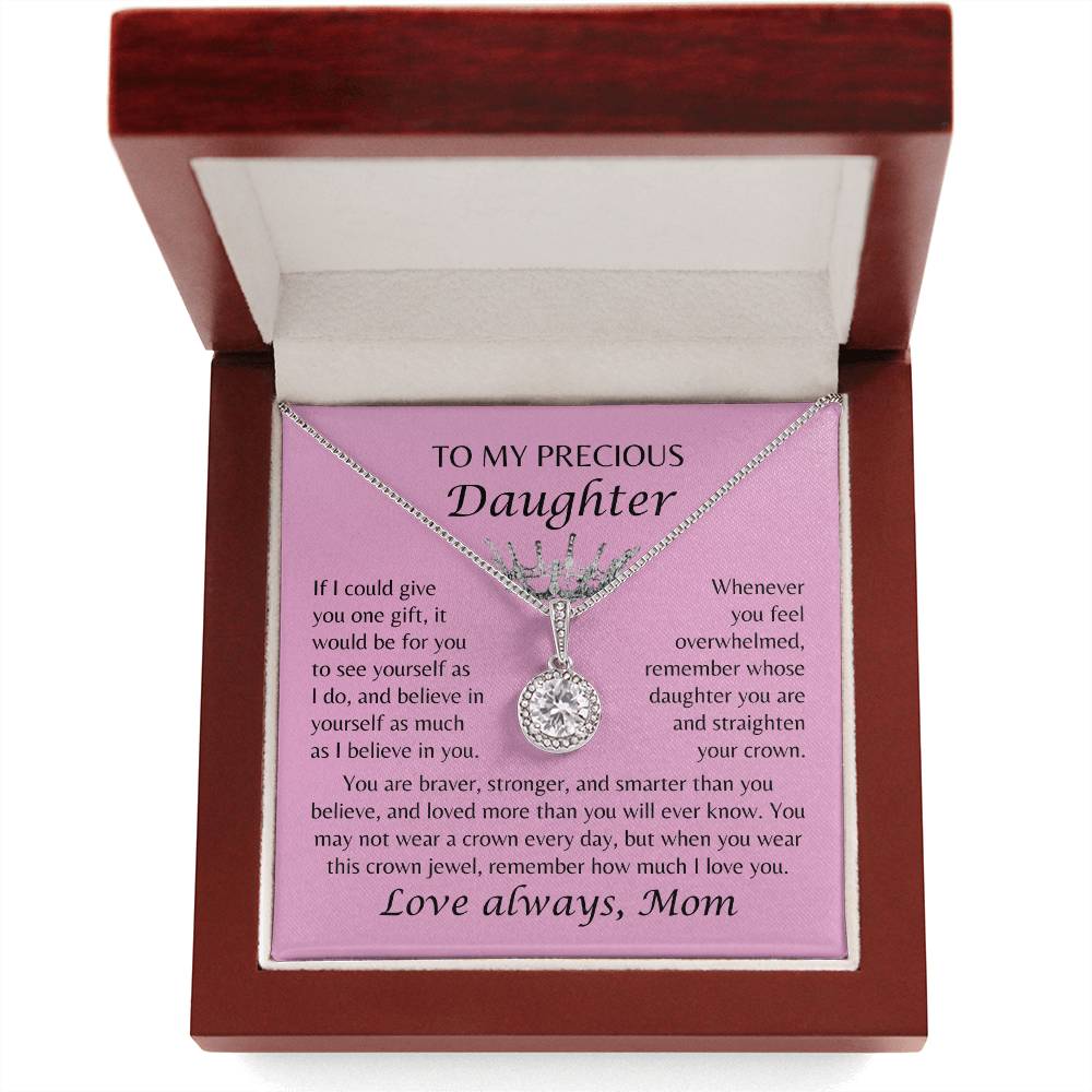 To My Precious Daughter - Crown Jewel Necklace - From Mom - Pink Card