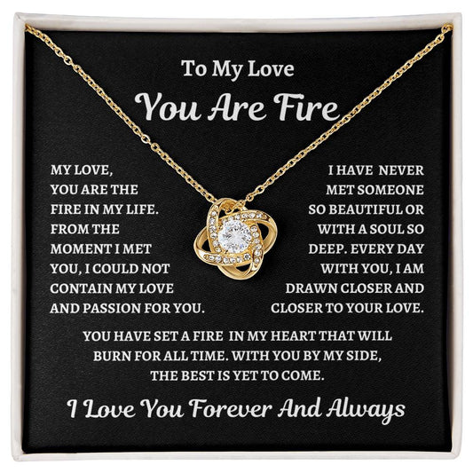 To My Love | You Are Fire | BW