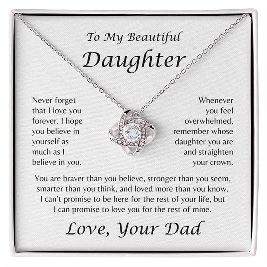 To My Beautiful Daughter - Never Forget That I Love You - Love Knot Necklace